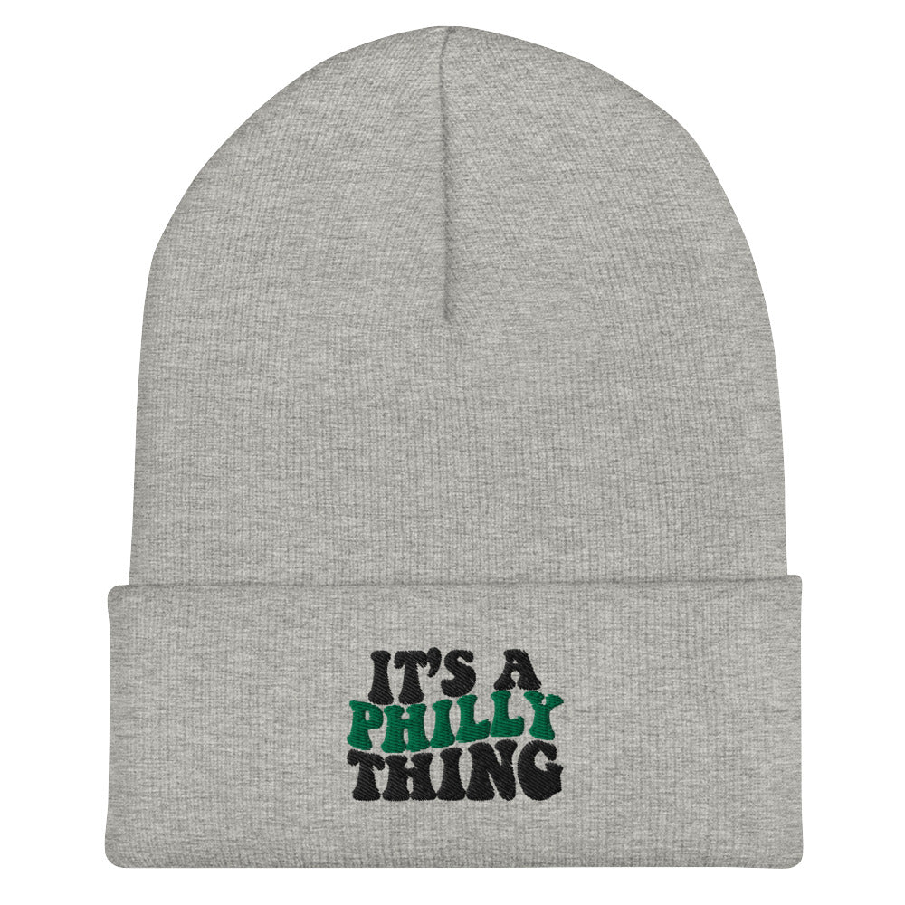 It's a Philly Thing Cuffed Beanie - Embroidered