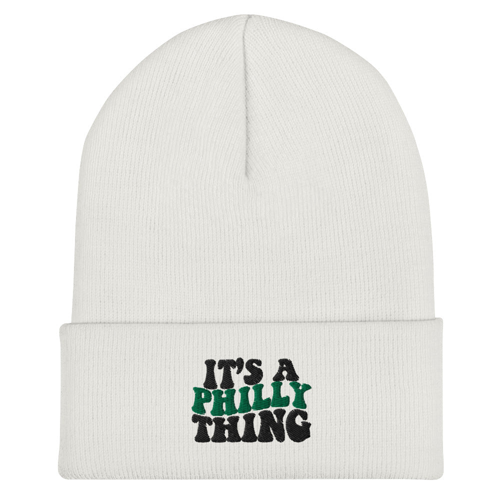 It's a Philly Thing Cuffed Beanie - Embroidered