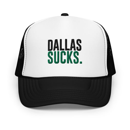 Dallas Sucks trucker hat - Embroidered